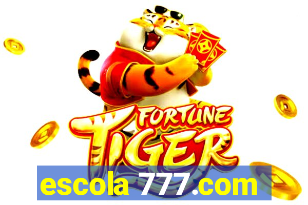 escola 777.com